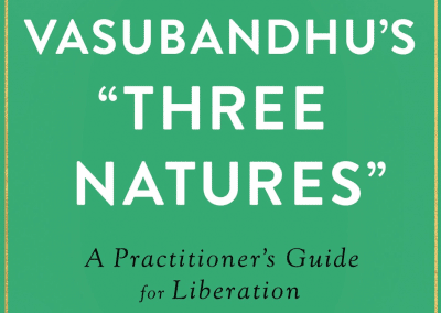 Vasubandhu’s “Three Natures”
